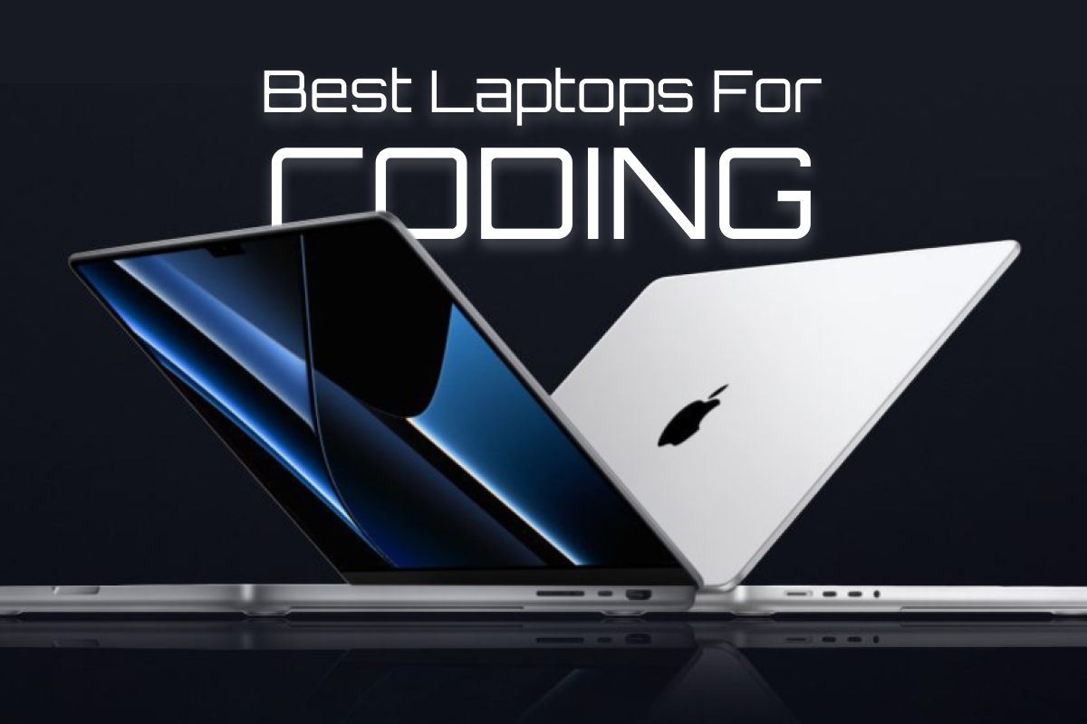 Best Laptops For Coding Of 2025